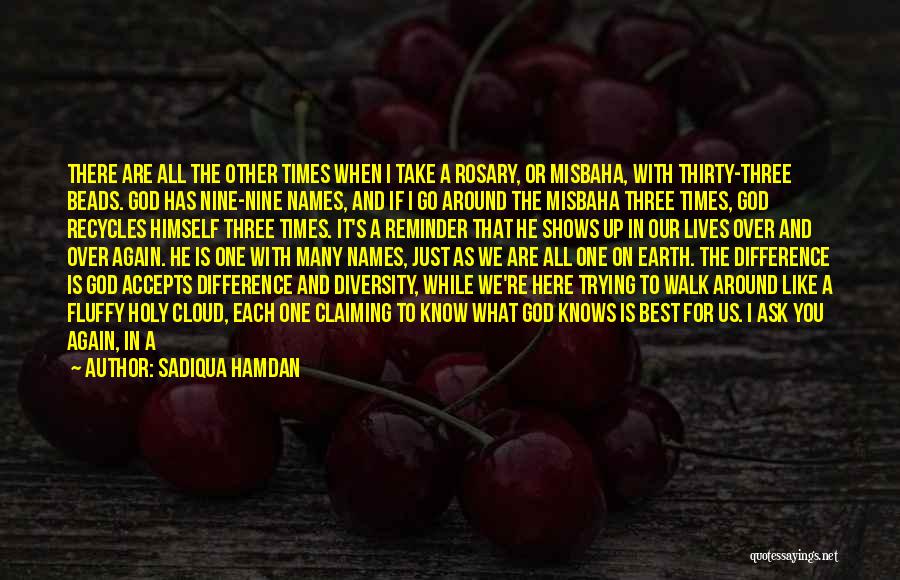 Be Different Inspirational Quotes By Sadiqua Hamdan