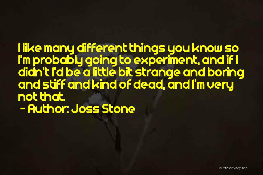 Be Different Quotes By Joss Stone