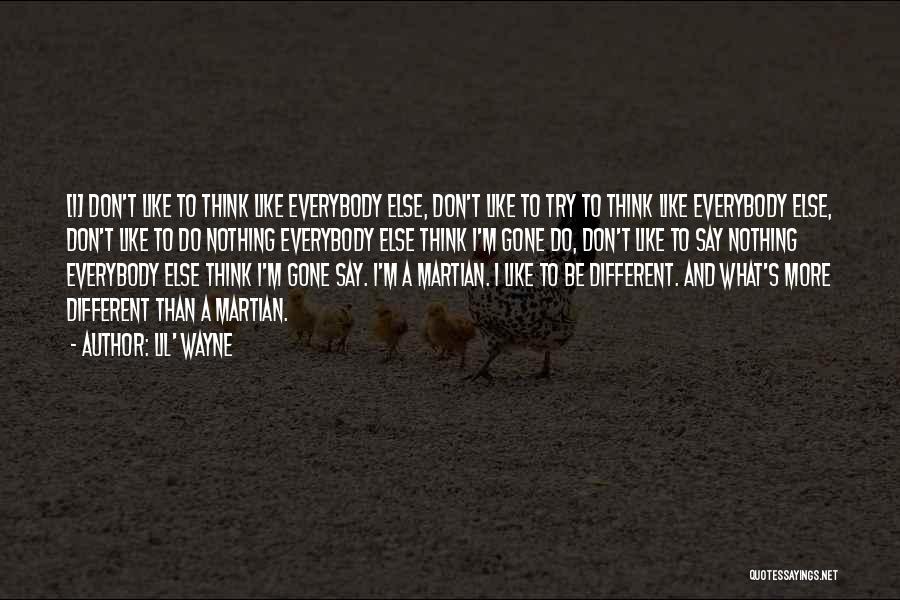 Be Different Quotes By Lil' Wayne