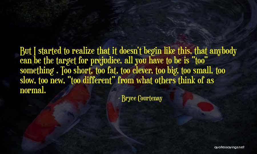 Be Different Short Quotes By Bryce Courtenay Be Different Short Quotes By Bryce Courtenay