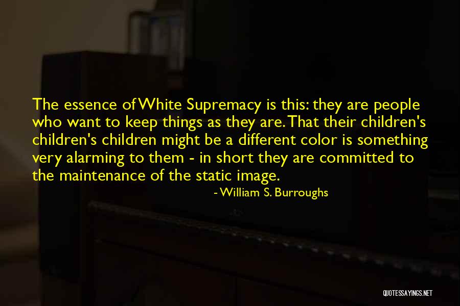 Be Different Short Quotes By William S. Burroughs