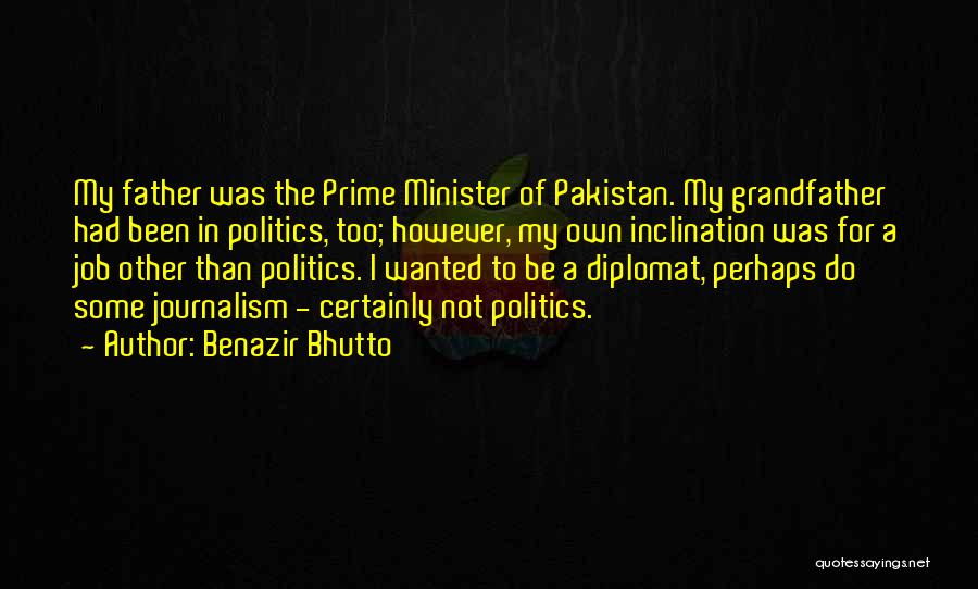 Be Diplomat Quotes By Benazir Bhutto