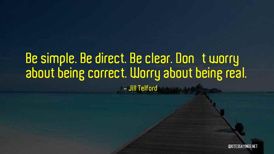 Be Direct Quotes By Jill Telford Be Direct Quotes By Jill Telford