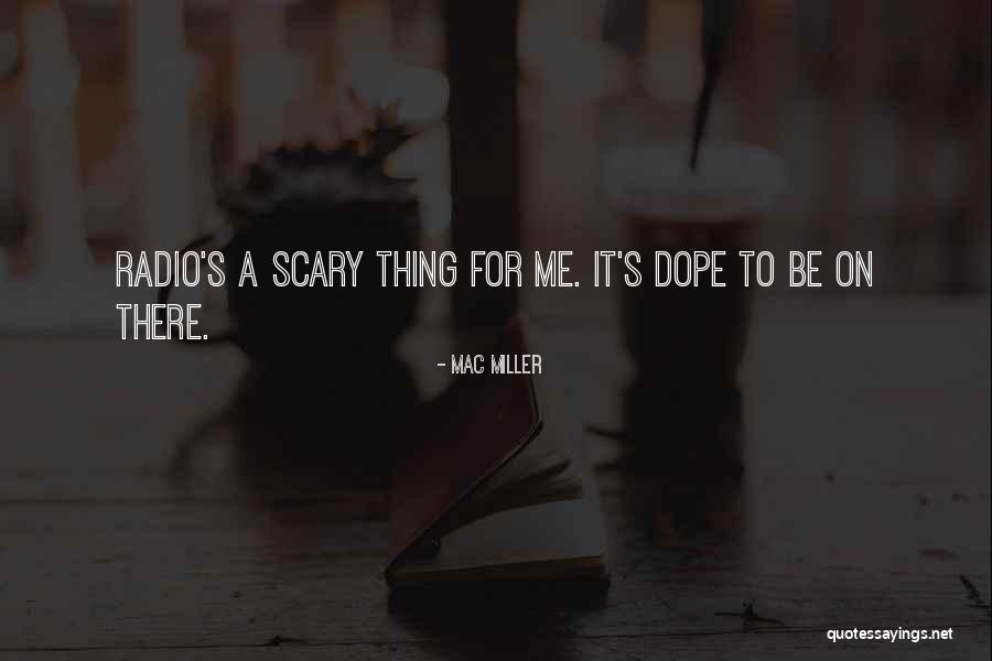 Be Dope Quotes By Mac Miller Be Dope Quotes By Mac Miller
