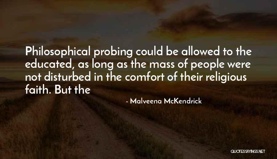 Be Educated Quotes By Malveena McKendrick Be Educated Quotes By Malveena McKendrick