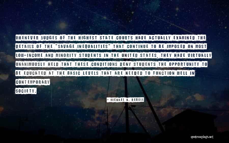 Be Educated Quotes By Michael A. Rebell Be Educated Quotes By Michael A. Rebell