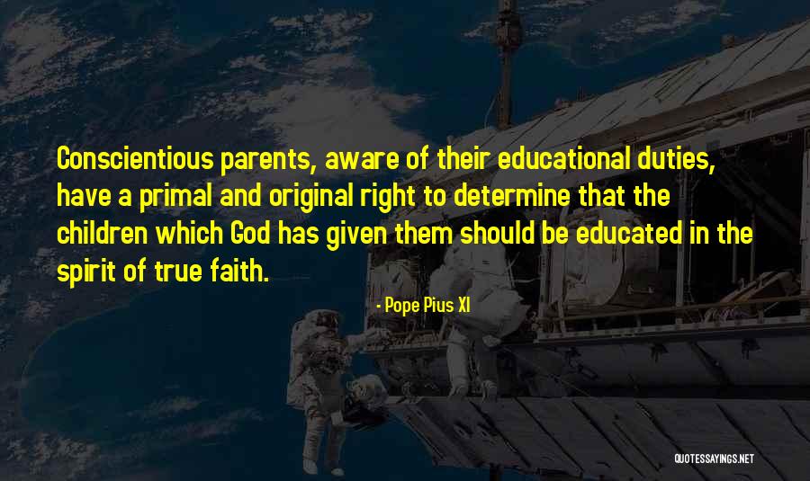 Be Educated Quotes By Pope Pius XI Be Educated Quotes By Pope Pius XI