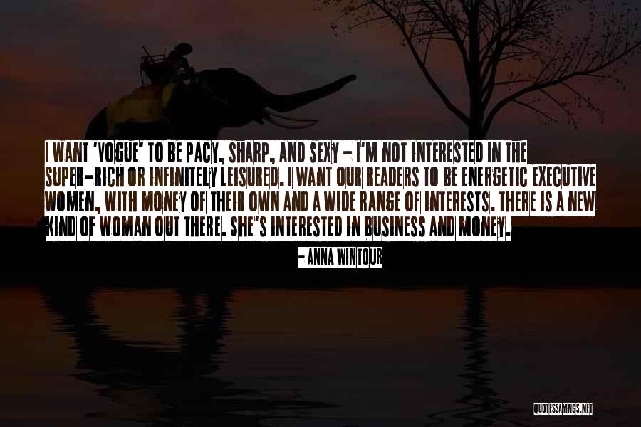 Be Energetic Quotes By Anna Wintour Be Energetic Quotes By Anna Wintour