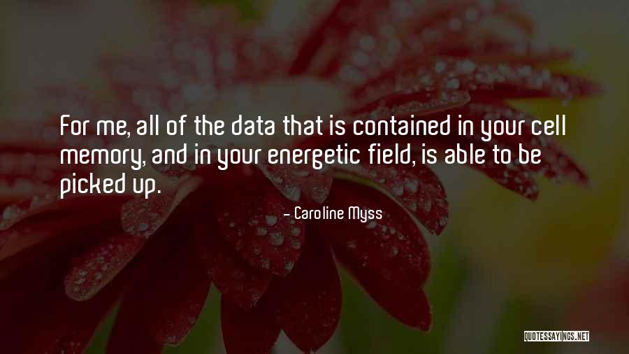 Be Energetic Quotes By Caroline Myss Be Energetic Quotes By Caroline Myss