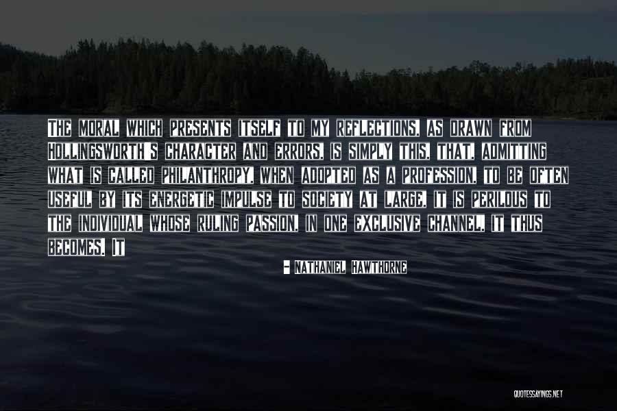 Be Energetic Quotes By Nathaniel Hawthorne Be Energetic Quotes By Nathaniel Hawthorne