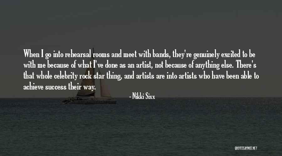 Be Excited Quotes By Nikki Sixx Be Excited Quotes By Nikki Sixx