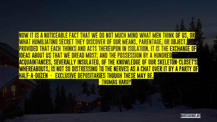 Be Exclusive Quotes By Thomas Hardy Be Exclusive Quotes By Thomas Hardy