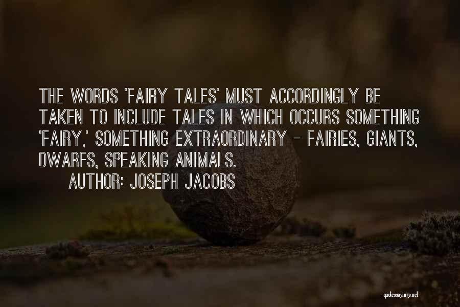 Be Extraordinary Quotes By Joseph Jacobs