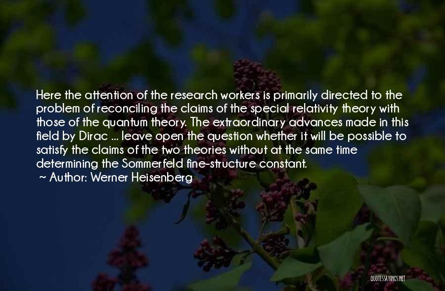 Be Extraordinary Quotes By Werner Heisenberg