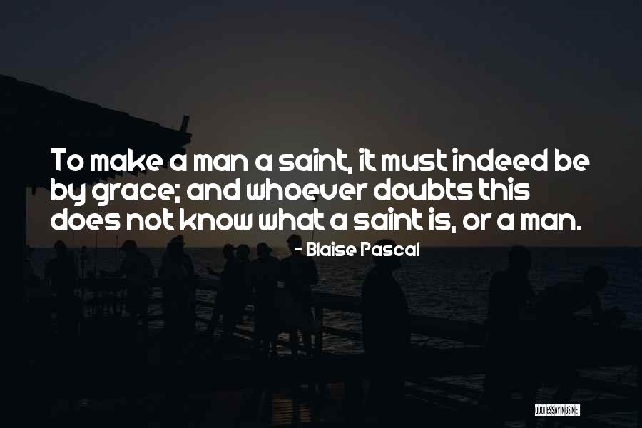 Be Faith Quotes By Blaise Pascal Be Faith Quotes By Blaise Pascal