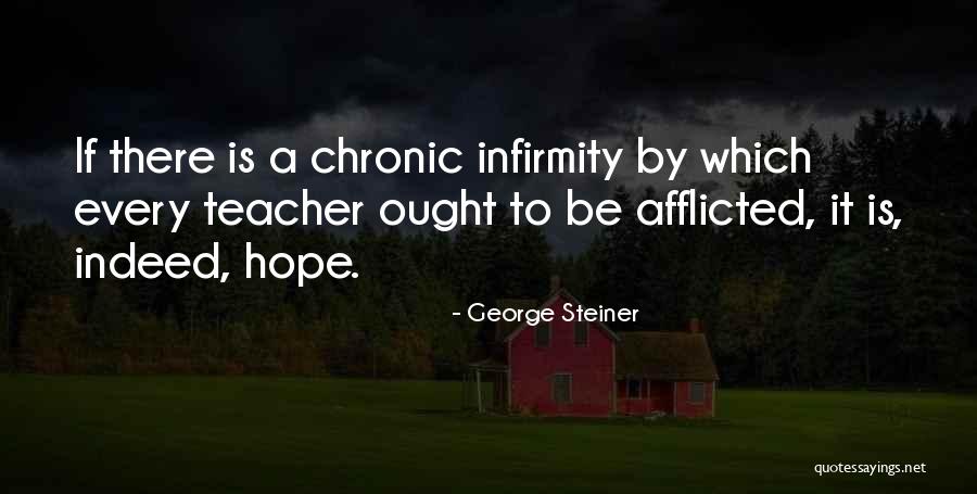 Be Faith Quotes By George Steiner Be Faith Quotes By George Steiner