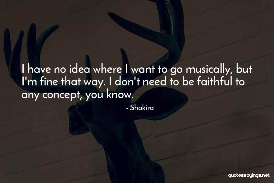 Be Fine Quotes By Shakira Be Fine Quotes By Shakira