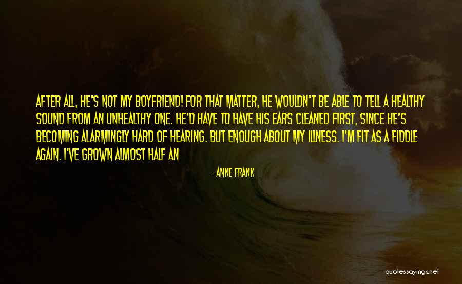 Be Fit And Healthy Quotes By Anne Frank Be Fit And Healthy Quotes By Anne Frank