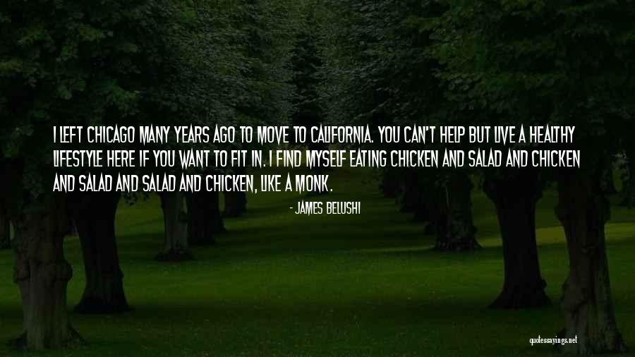 Be Fit And Healthy Quotes By James Belushi Be Fit And Healthy Quotes By James Belushi