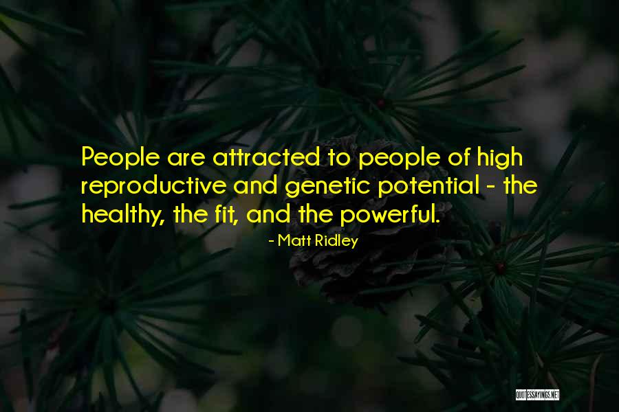 Be Fit And Healthy Quotes By Matt Ridley Be Fit And Healthy Quotes By Matt Ridley