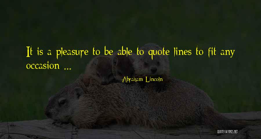 Be Fit Quotes By Abraham Lincoln