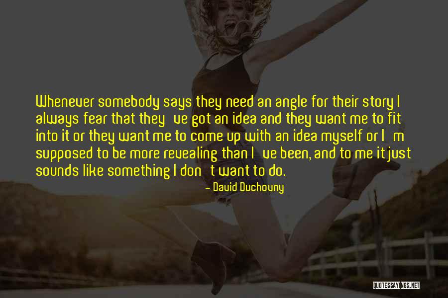 Be Fit Quotes By David Duchovny