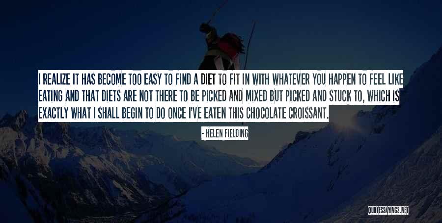 Be Fit Quotes By Helen Fielding