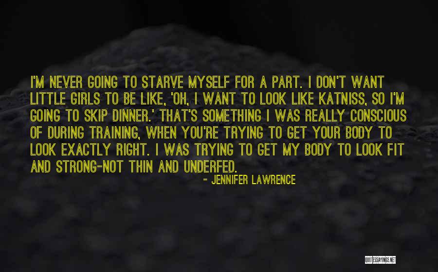 Be Fit Quotes By Jennifer Lawrence