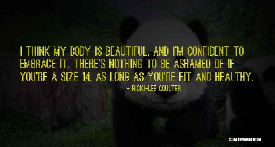 Be Fit Quotes By Ricki-Lee Coulter