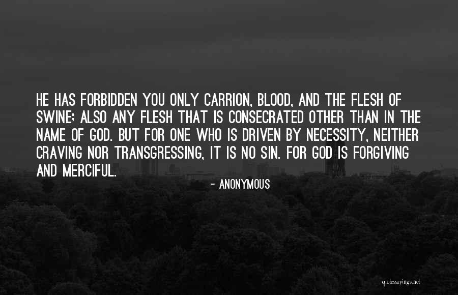 Be Forgiving And Merciful Quotes By Anonymous Be Forgiving And Merciful Quotes By Anonymous
