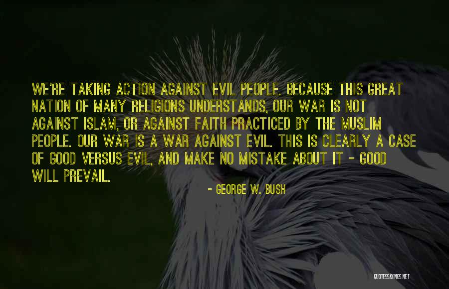 Be Formed For A Specific Purpose Quotes By George W. Bush Be Formed For A Specific Purpose Quotes By George W. Bush