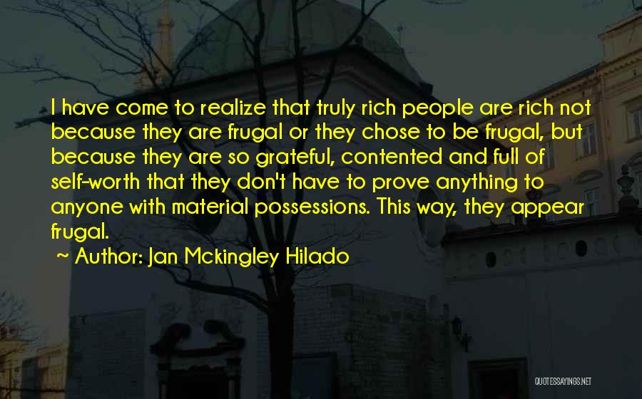 Be Frugal Quotes By Jan Mckingley Hilado