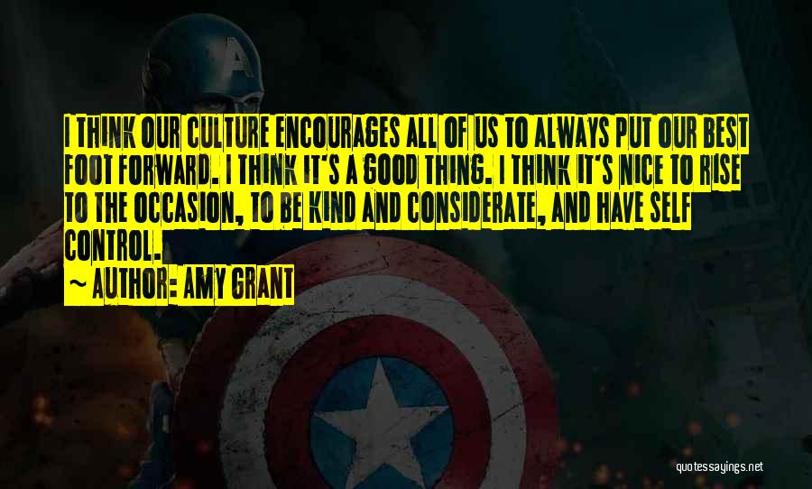 Be Good Quotes By Amy Grant