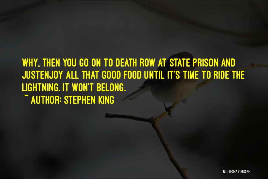 Be Good To All Quotes By Stephen King