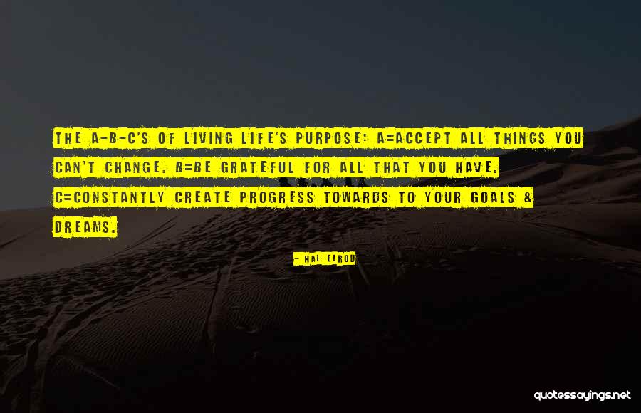 Be Grateful For Your Life Quotes By Hal Elrod Be Grateful For Your Life Quotes By Hal Elrod
