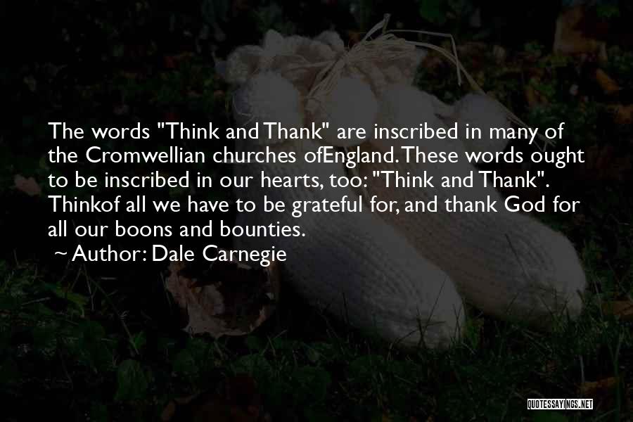 Be Grateful God Quotes By Dale Carnegie