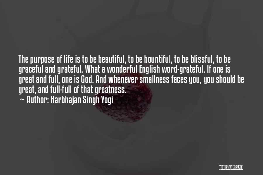 Be Grateful God Quotes By Harbhajan Singh Yogi