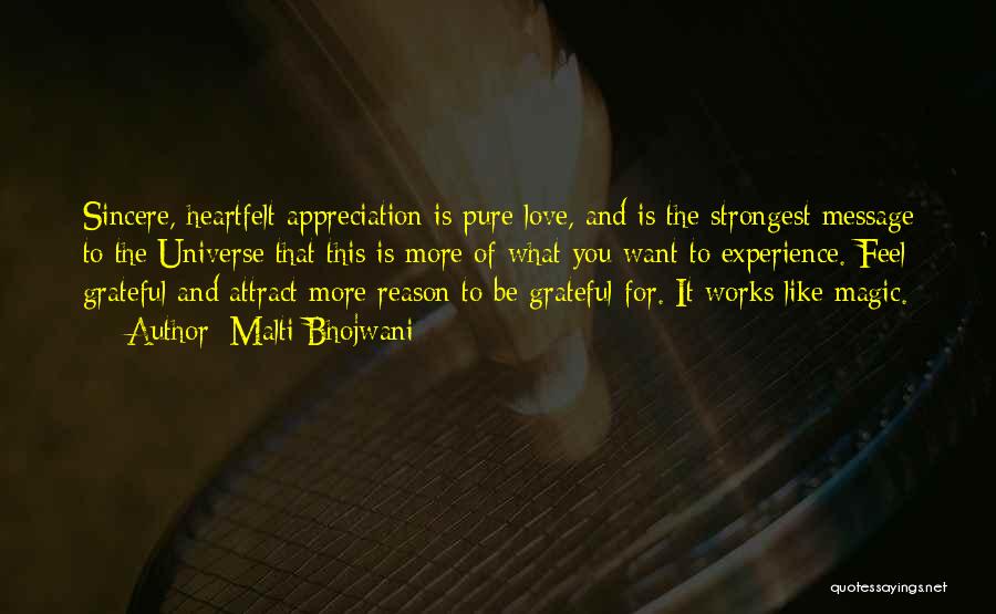 Be Grateful Love Quotes By Malti Bhojwani