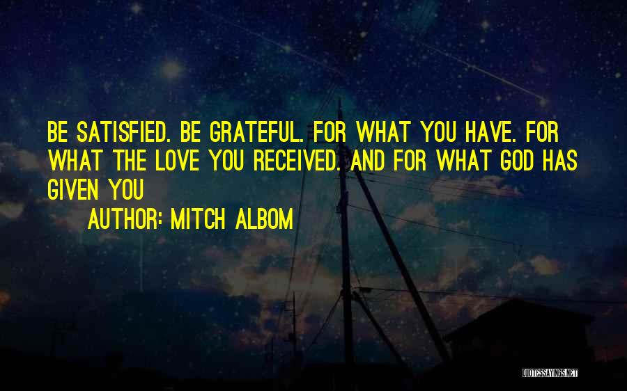 Be Grateful Love Quotes By Mitch Albom