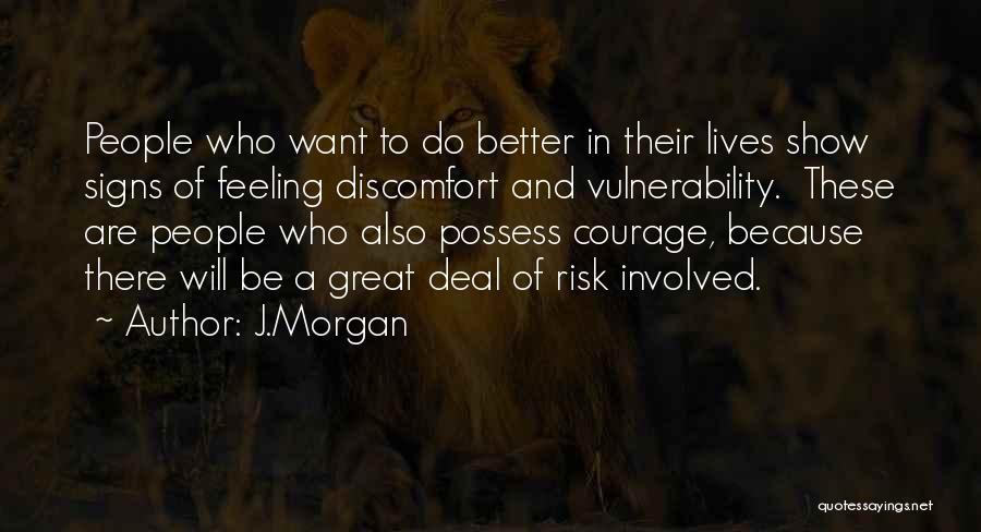 Be Great Quotes By J.Morgan
