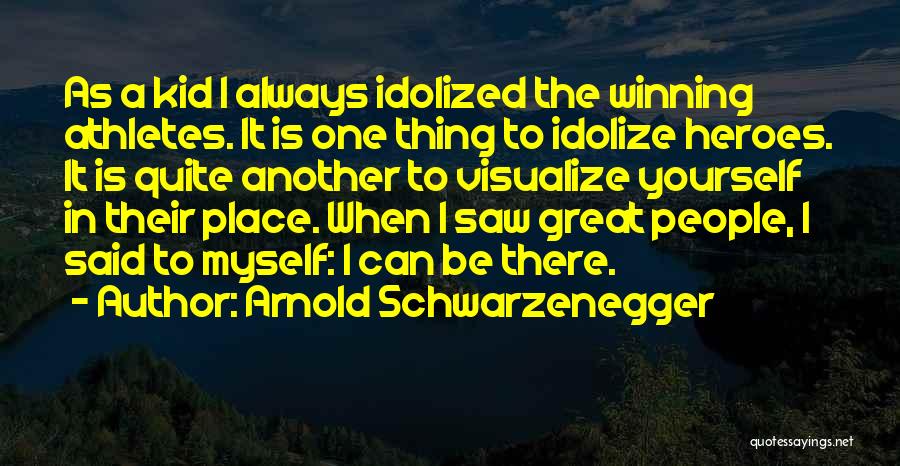 Be Great Sports Quotes By Arnold Schwarzenegger