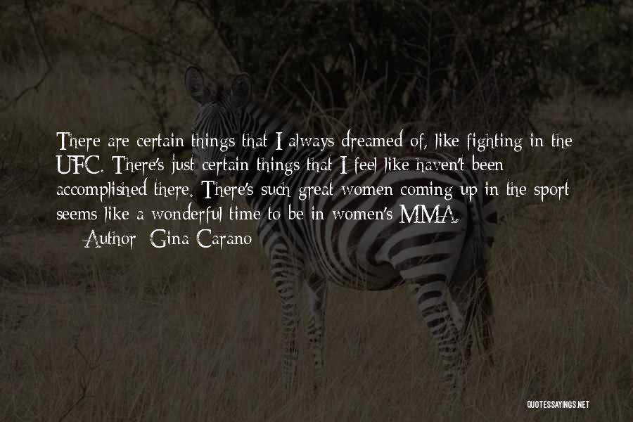 Be Great Sports Quotes By Gina Carano