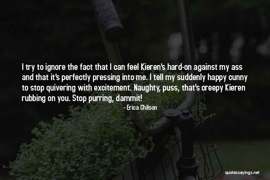 Be Happy And Ignore Quotes By Erica Chilson Be Happy And Ignore Quotes By Erica Chilson