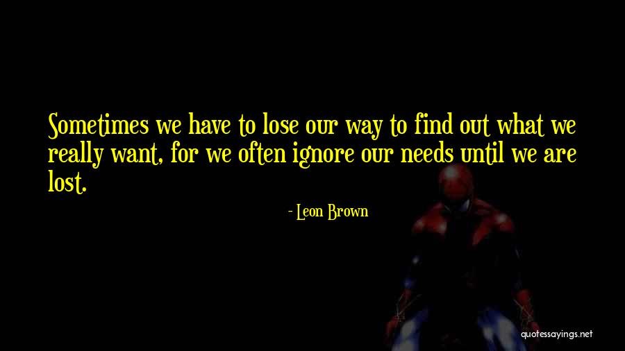 Be Happy And Ignore Quotes By Leon Brown Be Happy And Ignore Quotes By Leon Brown