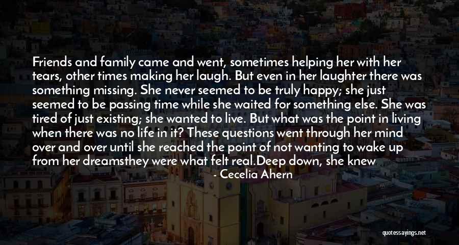 Be Happy And Live Life Quotes By Cecelia Ahern