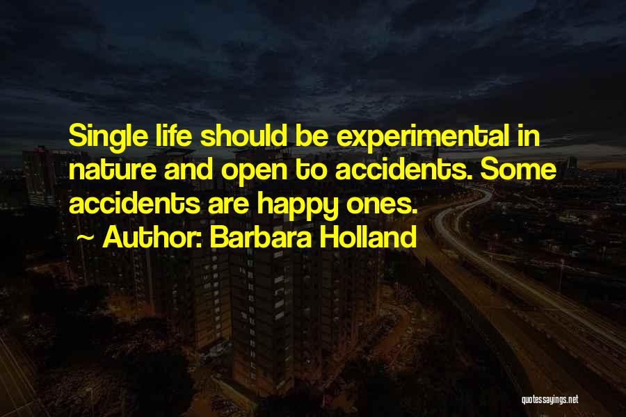 Be Happy And Single Quotes By Barbara Holland