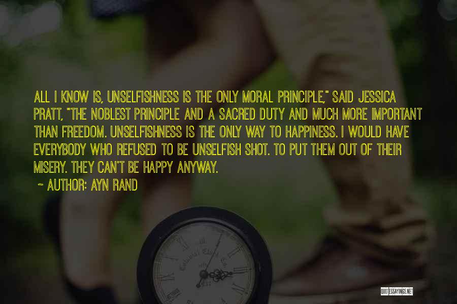 Be Happy Anyway Quotes By Ayn Rand Be Happy Anyway Quotes By Ayn Rand