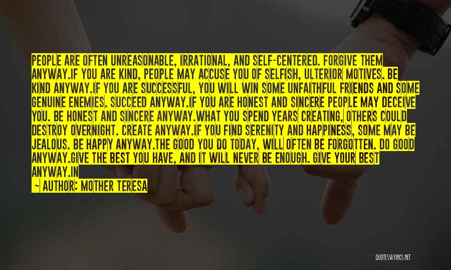Be Happy Anyway Quotes By Mother Teresa Be Happy Anyway Quotes By Mother Teresa