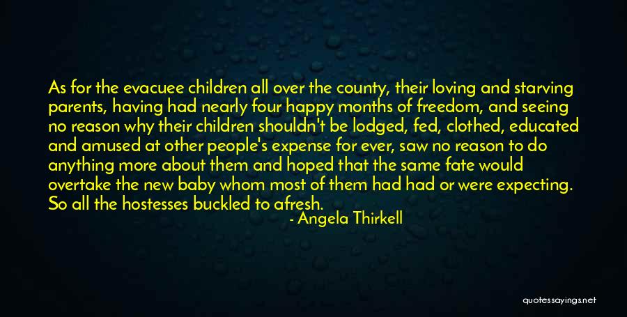 Be Happy For Other People Quotes By Angela Thirkell Be Happy For Other People Quotes By Angela Thirkell