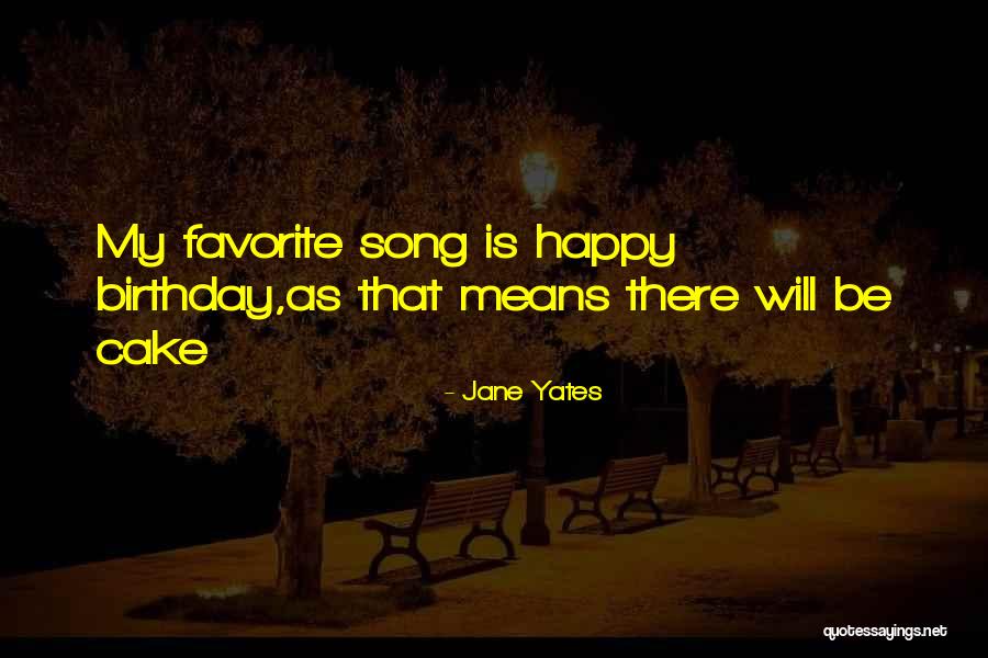 Be Happy Quotes Quotes By Jane Yates Be Happy Quotes Quotes By Jane Yates